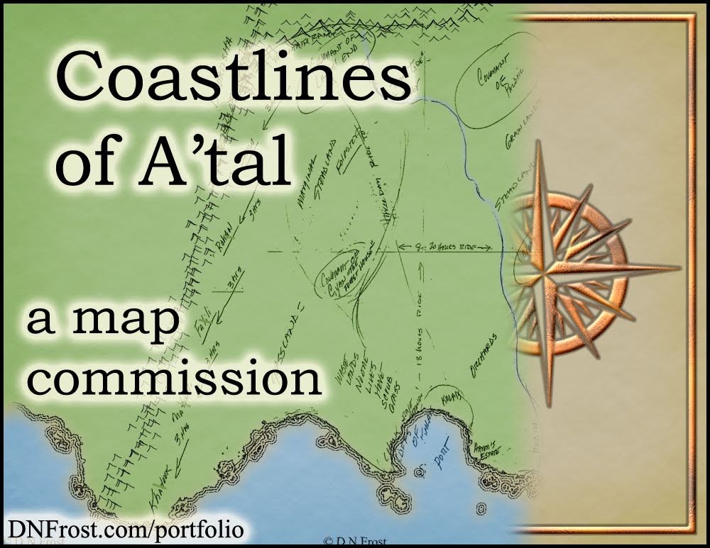 Coastlines of A'tal: shaping the coasts and travel times for fantasy writer Morgyn Star www.DNFrost.com/portfolio A map commission by D.N.Frost @DNFrost13 Part 2 of a series.