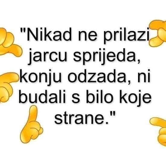 Malo za nasmijat se... - Page 18 AM-JKLW5bR4Kuo4Q5QV_1qS5NSOQHMcfwmDVBpByR7JH8J255c8aWrfEfMP2Kzm0H_PDPz3OaK7Eo80jN-TXe1Rink6KtiBfOUmByHBDGThL-Uy5eDvXISEp6dZVKZlBXOUZrFZ3YLCeP3z21AHqjBjqsT5D0g=w550-h539-no?authuser=0