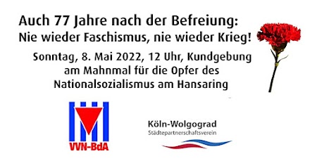 Einladungshinweis zur Kundgebung zum 8. Mai 2022 am Hansaring