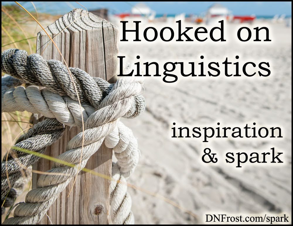 Hooked on Linguistics: daemon and dark elf languages www.DNFrost.com/spark #TotKW Inspiration and spark by D.N.Frost @DNFrost13 Part 3 of a series.