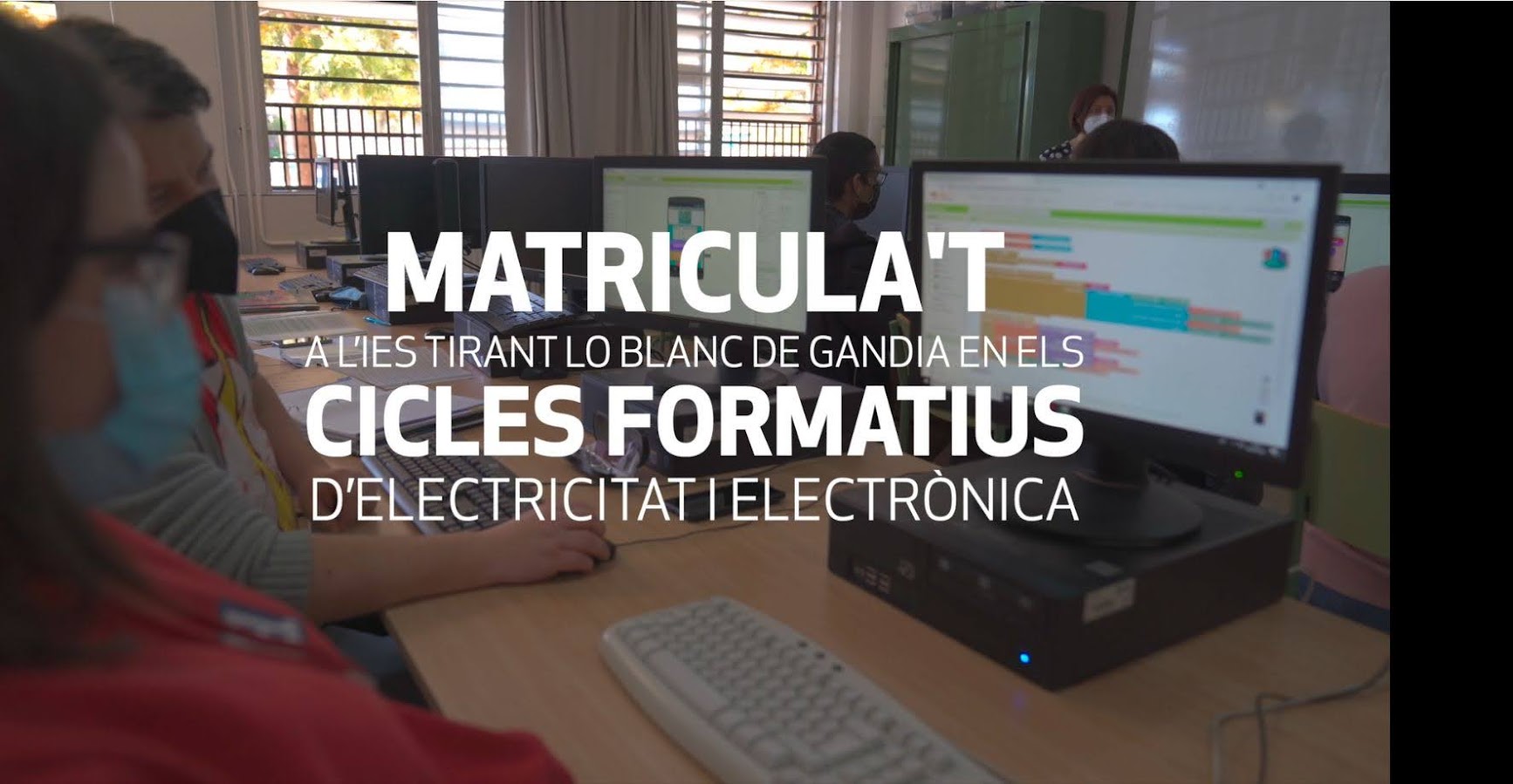 MATRICULAT EN ELS CICLES FORMATIUS D’ELECTRICITAT I ELECTRÒNICA