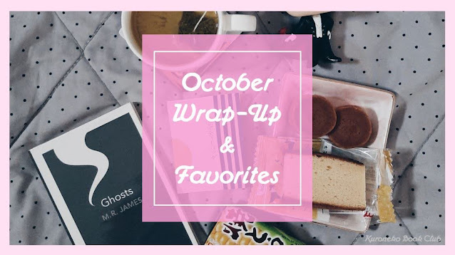 October Wrap-Up & Favorites