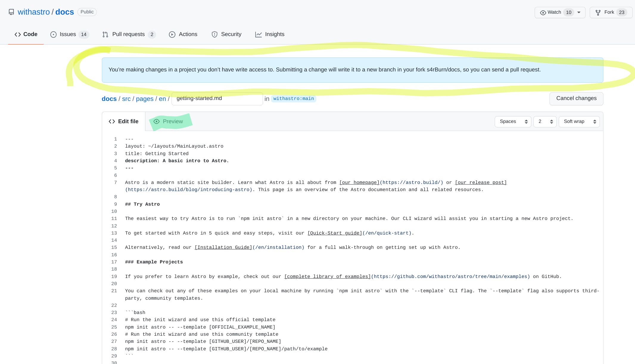 Editing a page in GitHub, with a banner highlighted that reads: You're making changes in a project that you don't have write access to. Submitting a change will write it to a new branch in your fork so you can send a pull request.