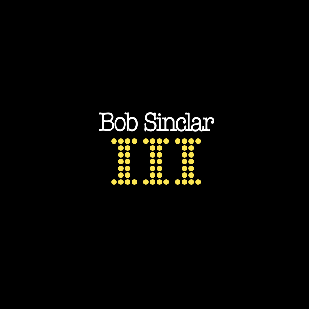 
Album Artist: Bob Sinclar / Album Title: III