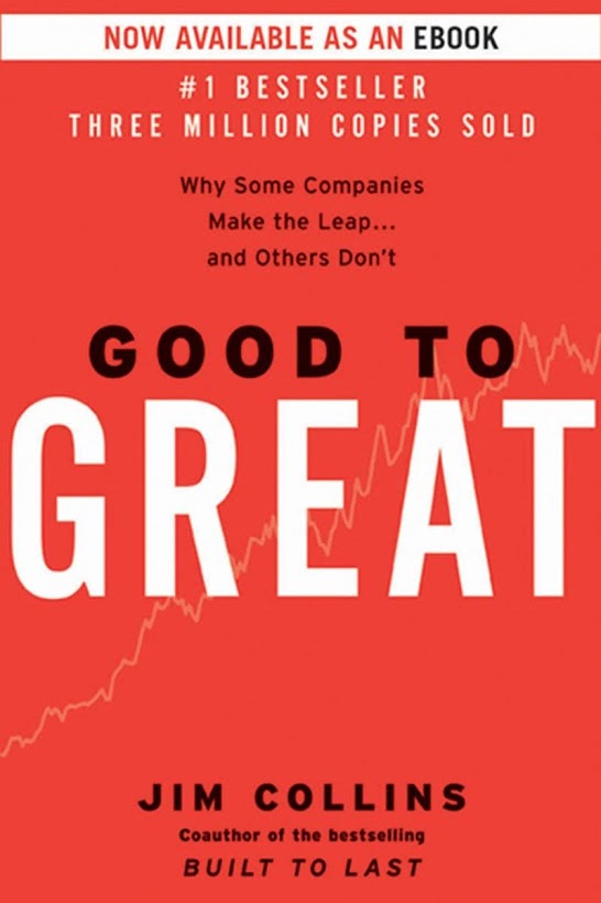 Book Review: Good to Great - Why Some Companies Make the Leap…and Others Don’t