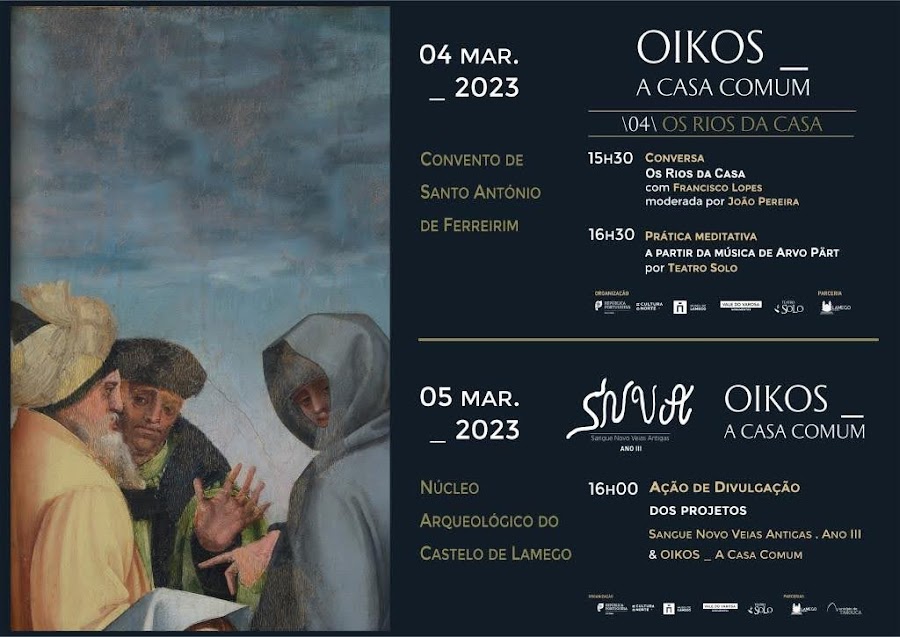 OIKOS – A CASA COMUM. Os rios da Casa | 4 de março