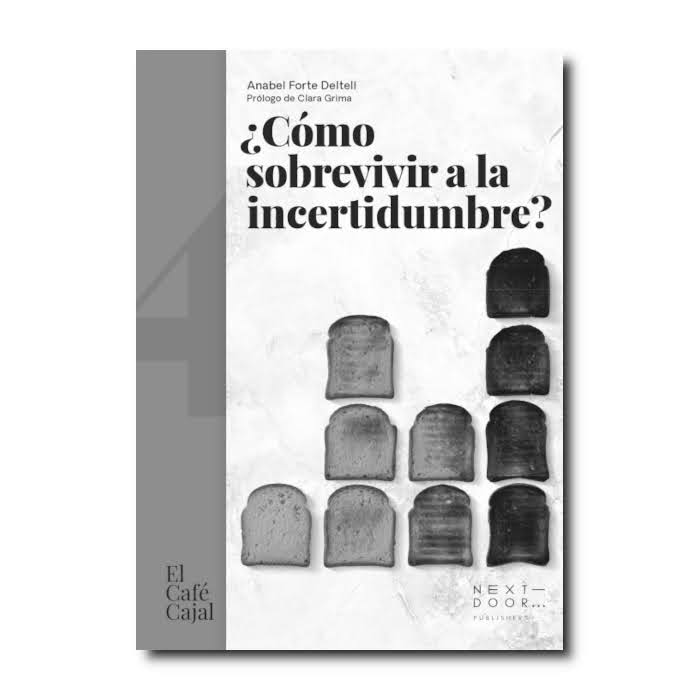 ¿Cómo sobrevivir a la incertidumbre?