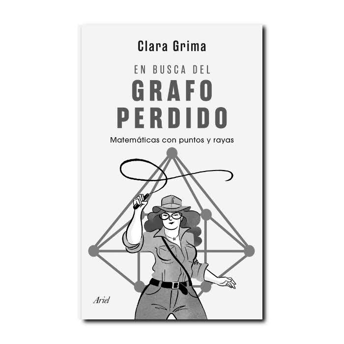 Libro de Clara Grima: En busca del grafo perdido