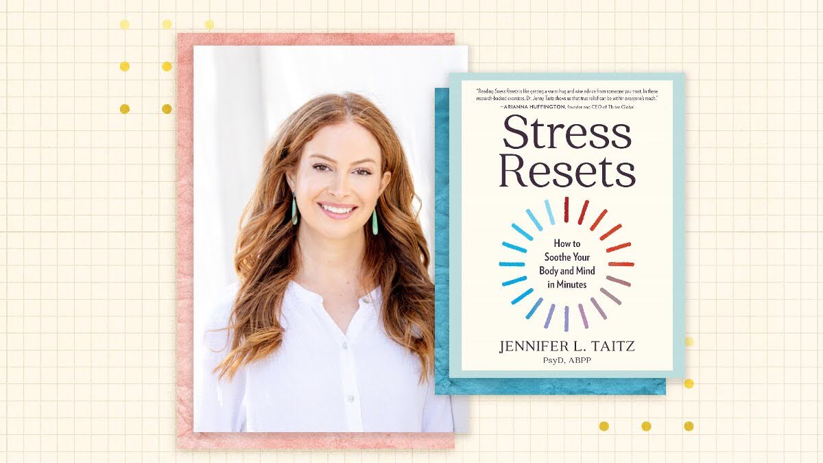 Discover Life-Changing Strategies in Stress Resets by Jennifer L. Taitz to Master Stress and Thriving
