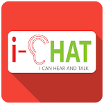 Cover Image of Download i-CHAT (I Can Hear and Talk) 1.1.5 APK