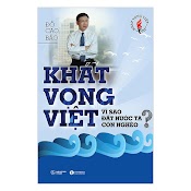 Khát Vọng Việt - Vì Sao Đất Nước Ta Còn Nghèo - Bản Quyền