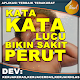 Download Kata Kata Lucu Bikin Sakit Perut Terlengkap For PC Windows and Mac 1.0