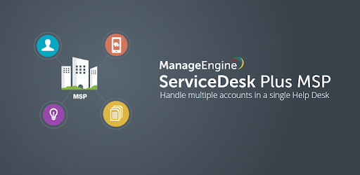 Servicedesk Plus Msp Apps On Google Play