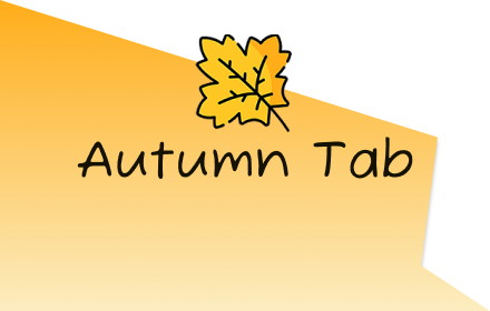 Autumn Tab chrome extension
