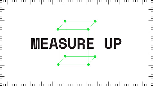 Measure up!