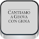 Download Cantiamo a Geova con gioia For PC Windows and Mac 1.0