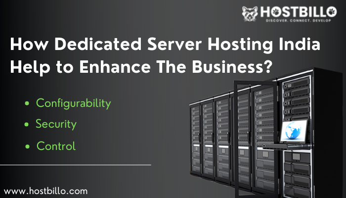 How Dedicated Server Hosting India Help to Enhance The Business?