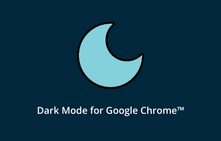 Dark Mode for Google Chrome™ small promo image