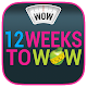 12 Weeks To WOW - Fast Weight Loss Programme! Download on Windows