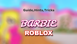 Download Guide For Roblox Barbie By Tipstricks2018 Apk - barbie roblox