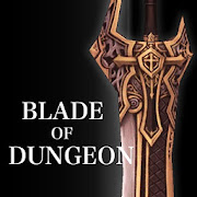 Blade of Dungeon Mod apk أحدث إصدار تنزيل مجاني