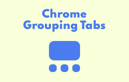 Сhrome grouping tabs small promo image