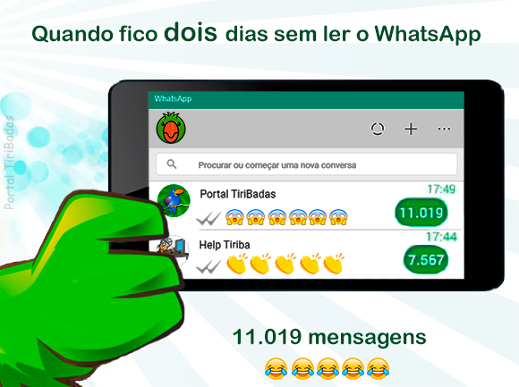 Quando fico dois dias sem ler o WhatsApp