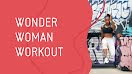 Wonder Woman Workout - YouTube Thumbnail item