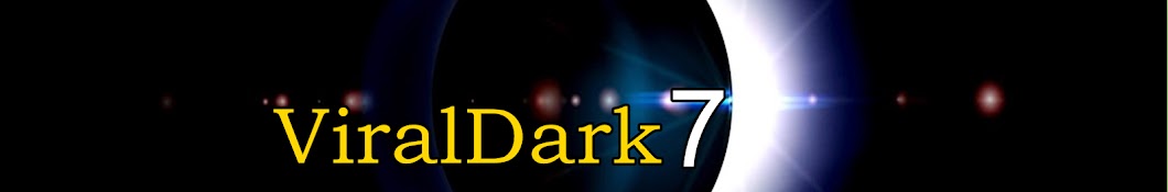 ViralDark7 Banner