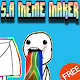 Download S.A Meme Maker For PC Windows and Mac 1.0