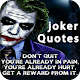 Download Joker Quotes For PC Windows and Mac