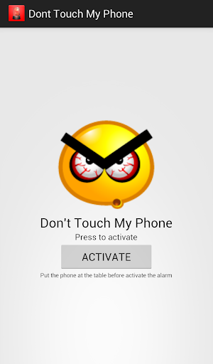 Don't touch my phone