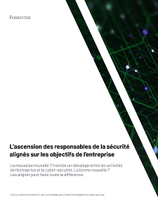 Téléchargez l'étude dans son intégralité : L'ascension des responsables de la sécurité alignés sur les objectifs de l'entreprise