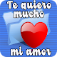 Download Te quiero mucho mi amor. For PC Windows and Mac 1.0