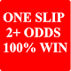 Download ONE SLIP 2+ ODDS 100% WIN For PC Windows and Mac