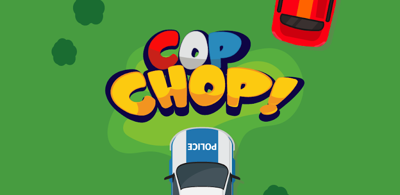 Cop Chop - Police Car Chase