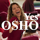 Download Yes OSHO For PC Windows and Mac 2.0