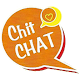 Download Chit Chat For PC Windows and Mac 1.0