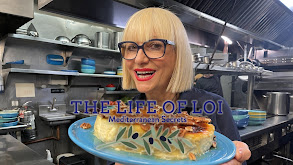 The Life of Loi: Mediterranean Secrets thumbnail