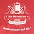 Microphone Mic Announcer1.0 (Premium)