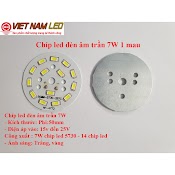 Chíp Led Lắp Cho Đèn Âm Trần 7W Sáng 1 Màu, Sáng Trắng Hoặc Sáng Vàng, Sáng Trung Tính Đt 0936395395