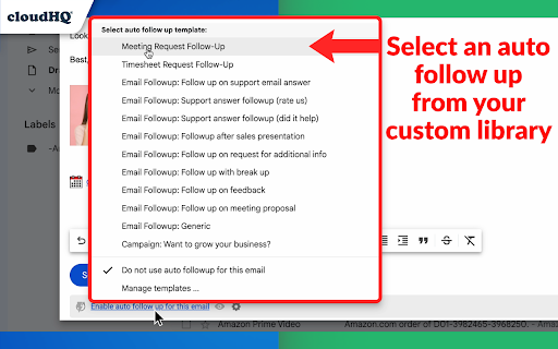 Auto Follow Up for Gmail™ by cloudHQ Preview 5