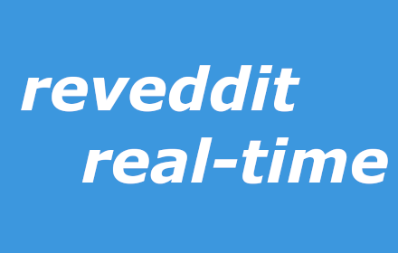 reveddit real-time chrome extension