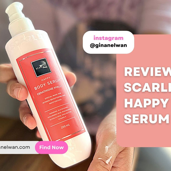 REVIEW SCARLETT HAPPY BODY SERUM