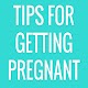 Download How to Get Pregnant For PC Windows and Mac 1.0