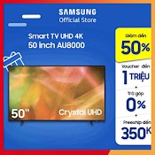 Smart Tivi Samsung Crystal Uhd 4K 50 Inch Ua50Au8000Kxxv - Miễn Phí Lắp Đặt - Sale Kịch Sàn