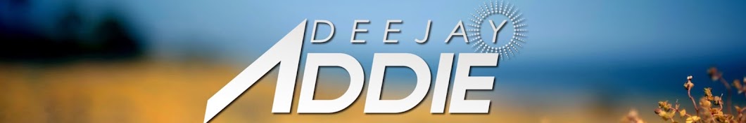 DJ Addie Official Banner