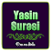 Yasin Surəsi Dinlə  icon