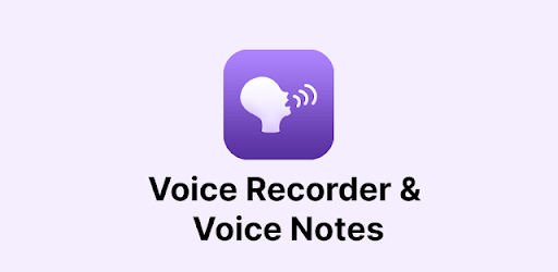 Voice Recorder & Voice Notes