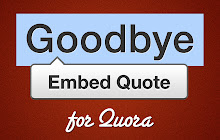 Goodbye Quora Embed Button small promo image